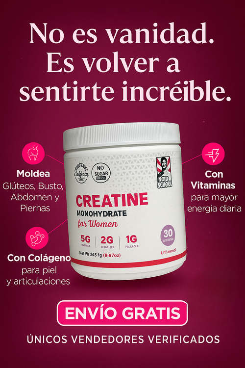 ✨ Creatina™ For Women I Energía, firmeza y curvas reales desde adentro.