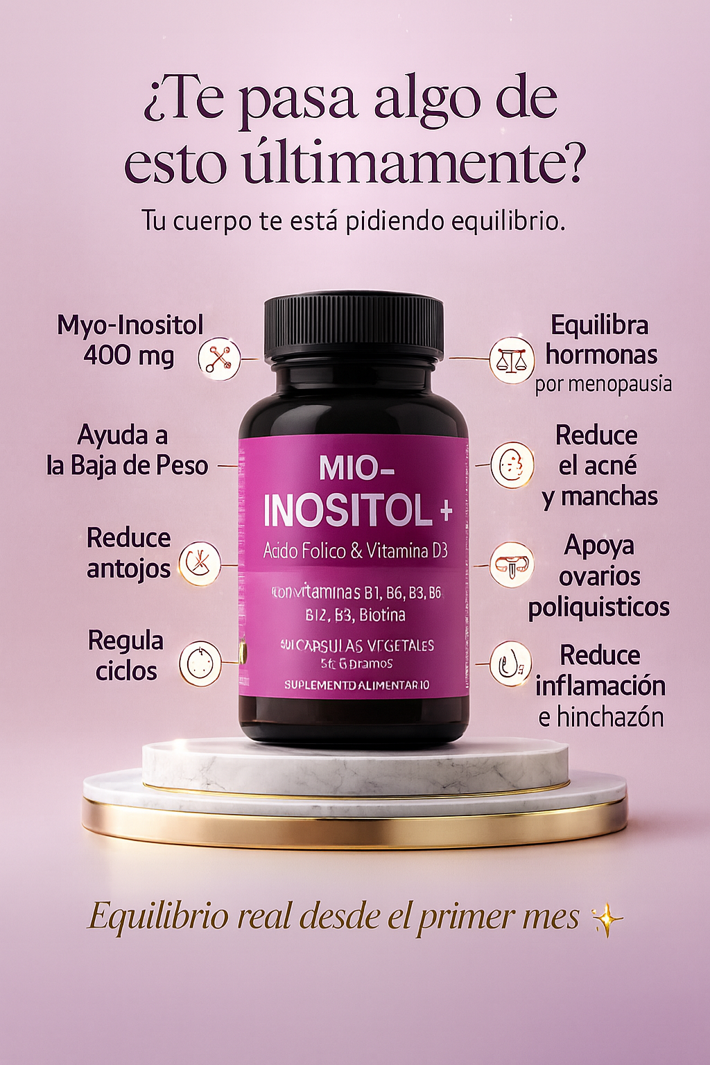 Inositol Femenine Balance™ - Para antojos, ánimo, hormonas y pérdida de peso natural.
